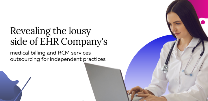  EHR company's medical billing and RCM services 